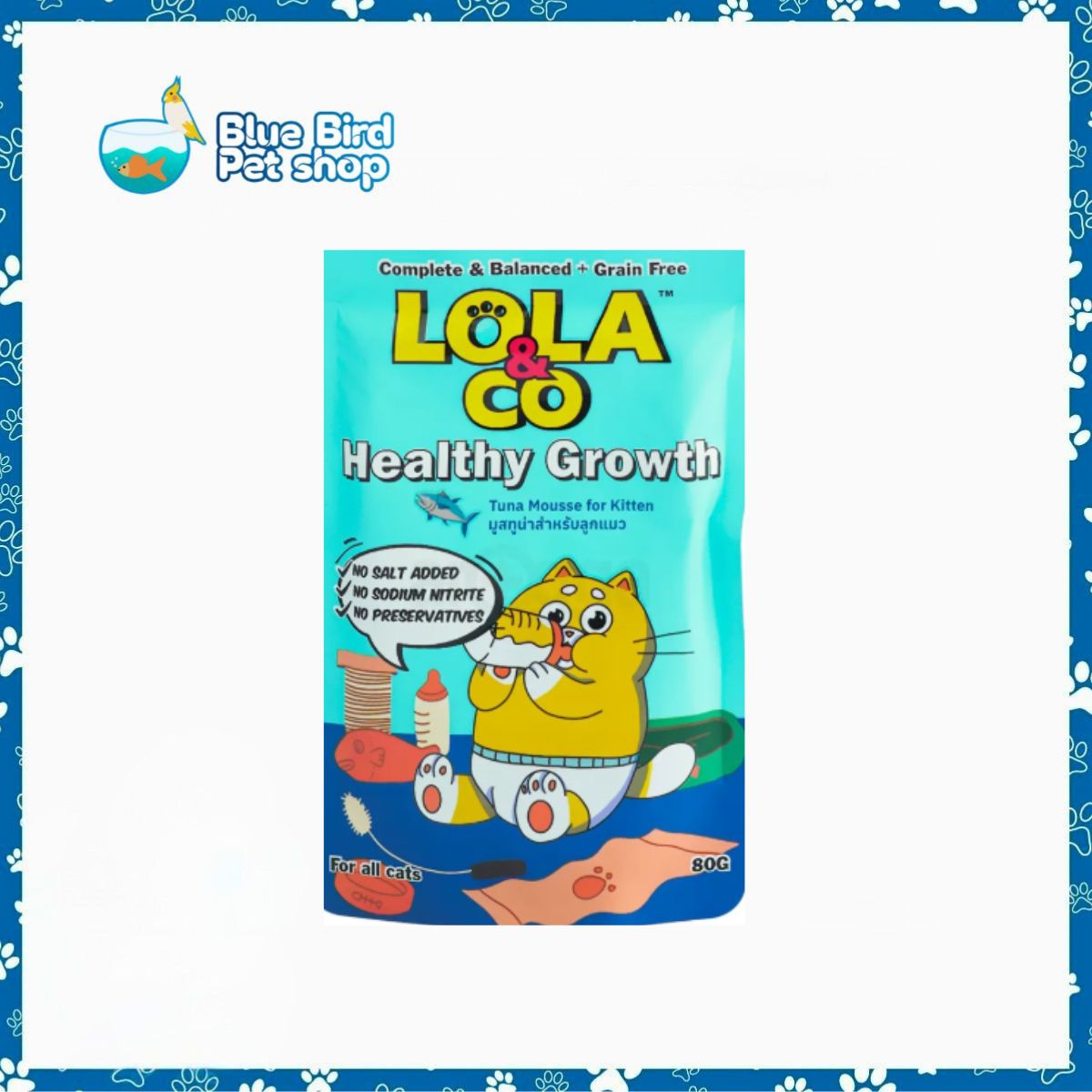 Lola & Co HEALTHY GROWTH Pouch Tuna Mousse for Kittens 80gm Lola & Co HEALTHY GROWTH Pouch Tuna Mousse for Kittens 80gm